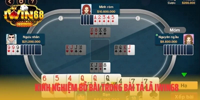 Kinh nghiệm bỏ bài trong bài tá lả IWIN68