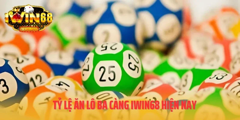 Tỷ lệ ăn lô ba càng IWIN68 hiện nay