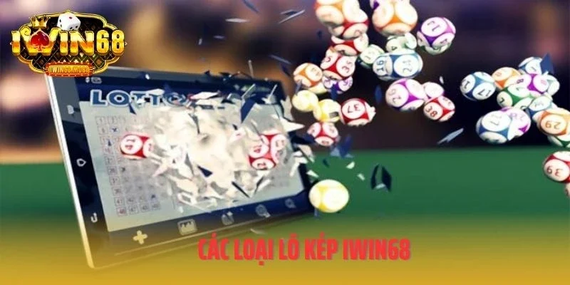 Các loại lô kép IWIN68