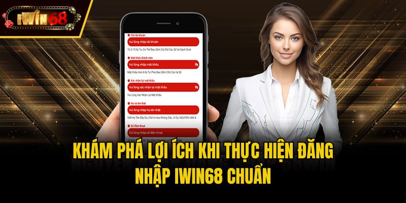 Khám phá lợi ích khi thực hiện đăng nhập IWIN68 chuẩnKhám phá lợi ích khi thực hiện đăng nhập IWIN68 chuẩn